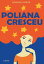 Poliana CresceuŻҽҡ[ Eleanor H Porter ]