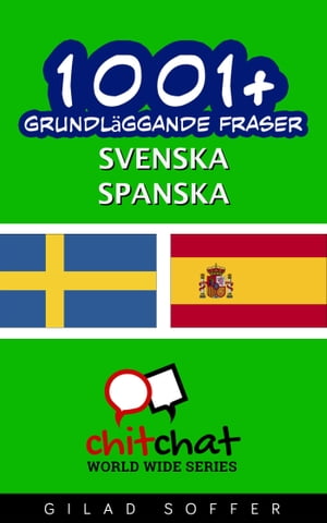 1001+ grundläggande fraser svenska - spanska