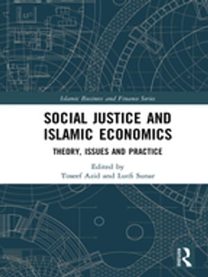 Social Justice and Islamic Economics