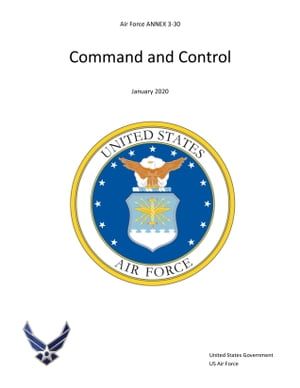 Air Force Annex 3-30 Command and Control January 2020