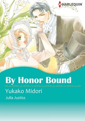 By Honor Bound (Harlequin Comics)