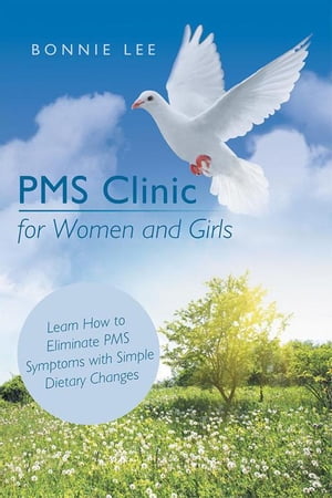 ŷKoboŻҽҥȥ㤨Pms Clinic for Women and GirlsŻҽҡ[ Bonnie Lee ]פβǤʤ468ߤˤʤޤ
