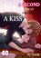 A Second Away from a Kiss Volume 40Żҽҡ[ Sui Souda ]