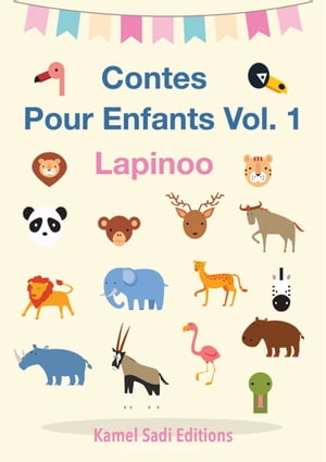 Contes pour Enfants Vol. 1