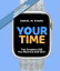 Your Time (Special Edition for Healthcare Professionals) The Greatest Gift You Receive and GiveŻҽҡ[ Daniel W Evans ]