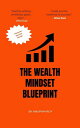 The Wealth Mindset Blueprint