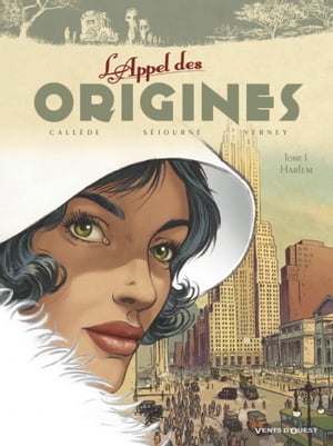 L'Appel des origines - Tome 01