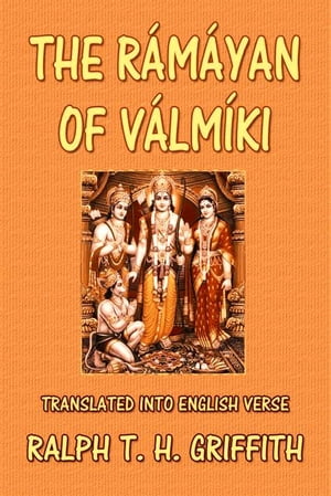 The Ramayan of valmiki (Translated)【電子書