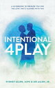 ŷKoboŻҽҥȥ㤨Intentional 4Play A Guidebook to Prepare You for the Love That's Aligned with YouŻҽҡ[ Sydney Allen ]פβǤʤ794ߤˤʤޤ