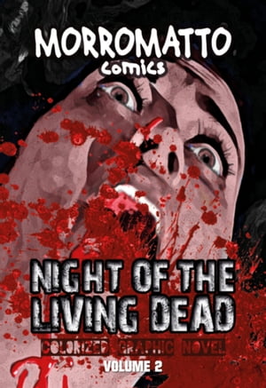 Night Of The Living Dead - Volume 2