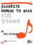 Favorite Hymns to Play for Piano