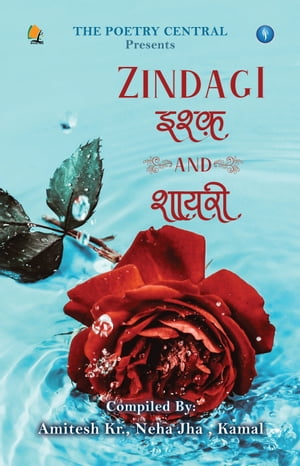 ZINDAGI ISHQ AND SHAYARI