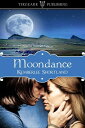 Moondance【電子書籍】[ Kemberlee Shortland