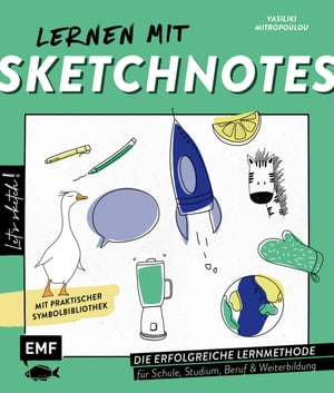 Let's sketch! Lernen mit Sketchnotes Die erfolgr