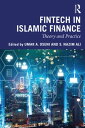 Fintech in Islamic Finance Theory and Practice【電子書籍】