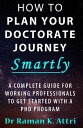 How to Plan Your Doctorate Journey Smartly