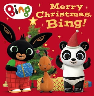 Merry Christmas, Bing! (Bing)【電子書籍】[ HarperCollins Children’s Books ]