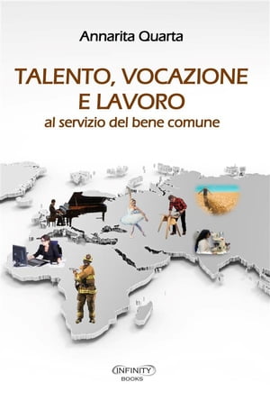 Talento, vocazione e lavoro