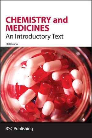 Chemistry and Medicines An Introductory Text【電子書籍】 James R Hanson