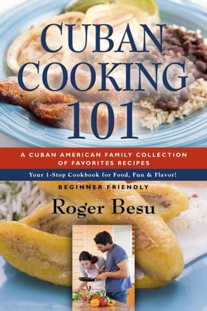Cuban Cooking 101