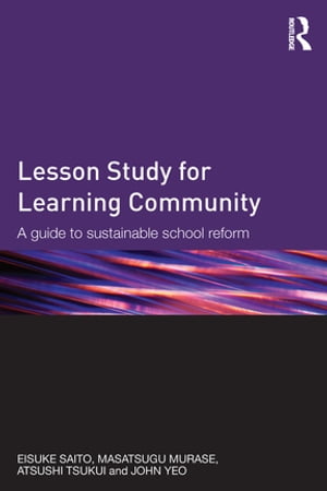 Lesson Study for Learning Community