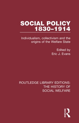 Social Policy 1830-1914