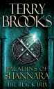 ŷKoboŻҽҥȥ㤨Paladins of Shannara: The Black Irix (Short StoryŻҽҡ[ Terry Brooks ]פβǤʤ155ߤˤʤޤ