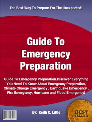 Guide To Emergency Preparation