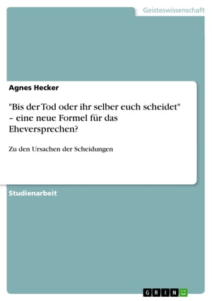 'Bis der Tod oder ihr selber euch scheidet' - eine neue Formel für das Eheversprechen?