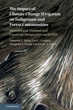 The Impact of Climate Change Mitigation on Indigenous and Forest Communities