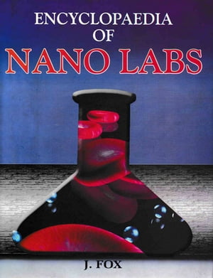 Encyclopaedia of Nano Labs