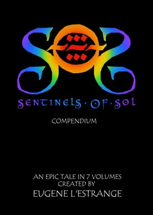 S.O.S: Sentinels Of Sol