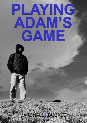 Playing Adam's Game