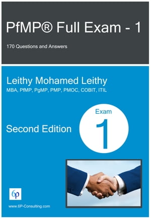 PfMP? Full Exam: 1: 170 Questions and Answers【電子書籍】[ Leithy Mohamed Leithy ]