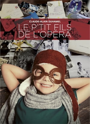 LE PETIT FILS DE L'OPERA