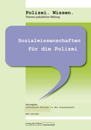Polizei.Wissen Sozialwissenschaften f?r die Polizei【電子書籍】