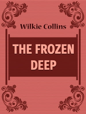 The Frozen Deep