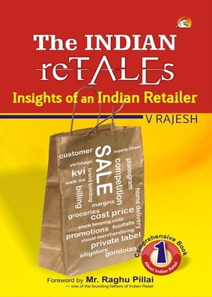 The Indian 'Retales' - Insights of an Indian Retailer