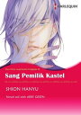 SANG PEMILIK KASTEL Harlequin Comics【電子書籍】 Abby Green