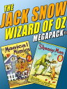 The Jack Snow Wizard of Oz MEGAPACK?【電子書籍】[ Jack Snow ]