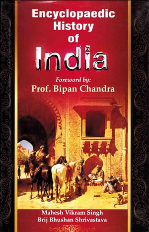 Encyclopaedic History Of India (Emerging Of The Rajput States)