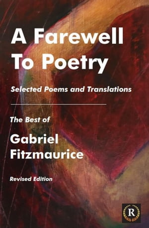 A Farewell to Poetry【電子書籍】[ Gabriel Fitzmaurice ](3)