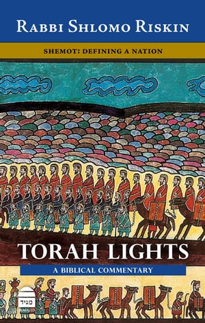 Torah Lights: Shemot Defining A Nation【電子書籍】 Riskin, Rabbi Shlomo