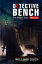 Detective Bench The Miami Beach MurdersŻҽҡ[ William Duck ]