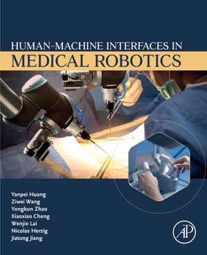 Human-Machine interfaces in Medical Robotics