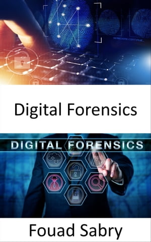 Digital Forensics