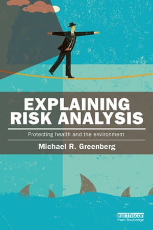 Explaining Risk Analysis