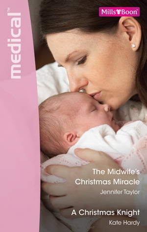 ŷKoboŻҽҥȥ㤨The Midwife's Christmas Miracle/A Christmas KnightŻҽҡ[ Jennifer Taylor ]פβǤʤ1,562ߤˤʤޤ