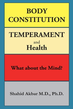 Body Constitution, Temperament and Health