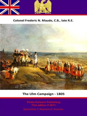 The Ulm Campaign - 1805